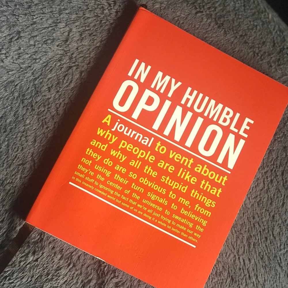 I️n my humble opinion journal